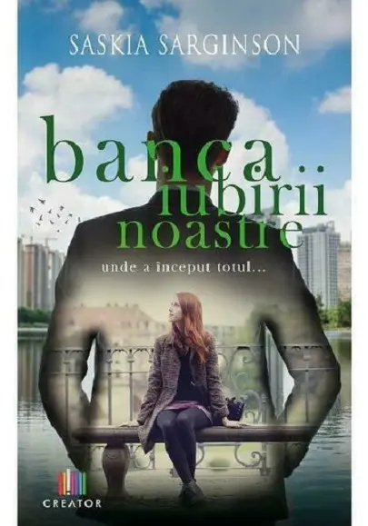 Banca iubirii noastre | Saskia Sarginson