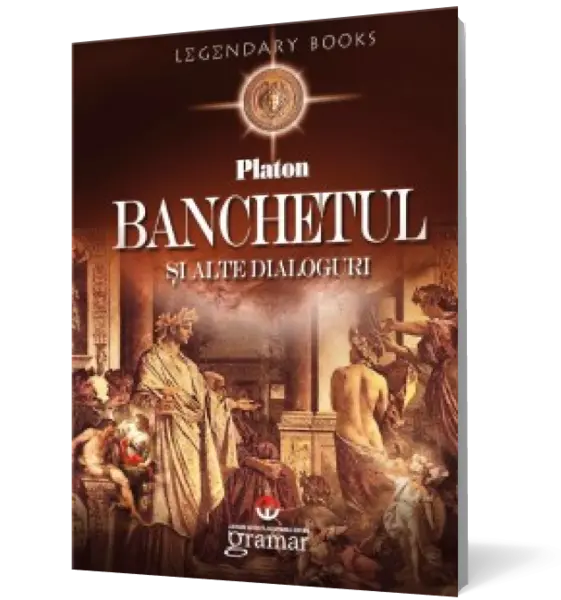 Banchetul si alte dialoguri