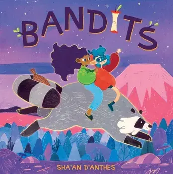 Bandits, Hardback/Shaan dAnthes