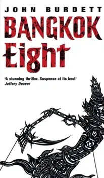 Bangkok Eight, Paperback/John Burdett