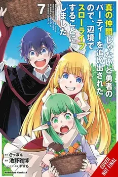 Banished from the Hero's Party, I Decided to Live a Quiet Life in the Countryside, Vol. 7 (manga), Paperback/Zappon