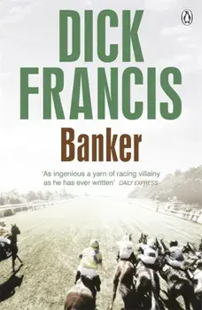 Banker, Paperback/Dick Francis