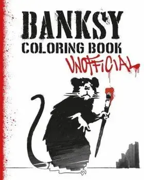 Banksy Coloring Book: Unofficial, Paperback/Magnus Frederiksen