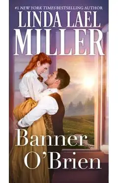 Banner O'Brien - Linda Lael Miller