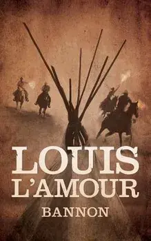 Bannon, Paperback/Louis L'Amour