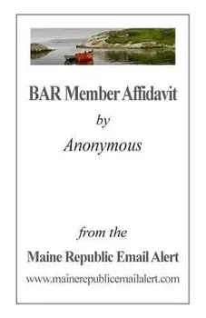BAR Member Affidavit: by Anonymous, Paperback/David E. Robinson