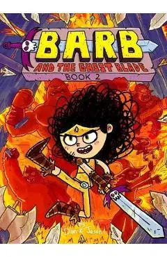Barb and the Ghost Blade, 2 - Dan Abdo