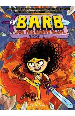Barb and the Ghost Blade - Dan Abdo