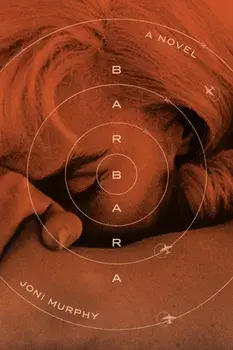 Barbara. A Novel, Hardback/Joni Murphy
