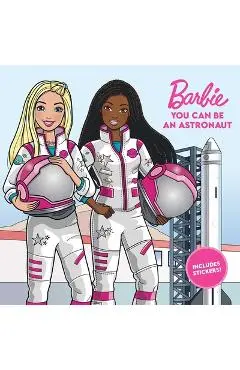 Barbie: You Can Be an Astronaut - Mattel
