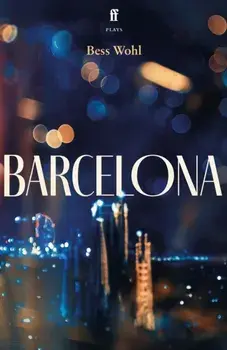 Barcelona. Main, Paperback/Bess Wohl