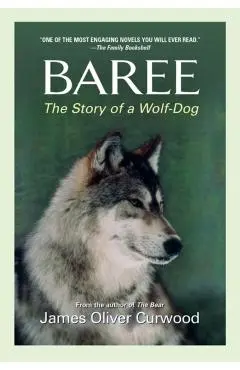 Baree - James Oliver Curwood