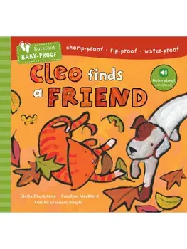 Barefoot Baby-Proof: Cleo Finds a Friend, Paperback/Stella Blackstone