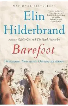 Barefoot - Elin Hilderbrand