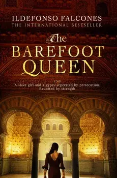 Barefoot Queen, Paperback/Ildefonso Falcones