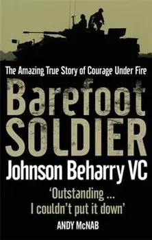 Barefoot Soldier, Paperback/Johnson Beharry