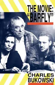 Barfly Movie PB, Paperback/Charles Bukowski