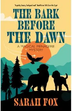 Bark Before the Dawn - Sarah Fox