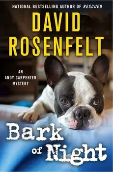Bark of Night, Paperback/David Rosenfelt