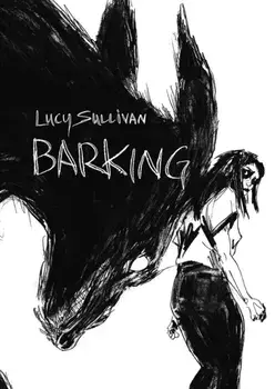 Barking, Hardback/Lucy Sullivan