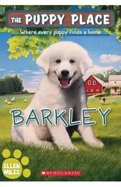Barkley (the Puppy Place #66) - Ellen Miles
