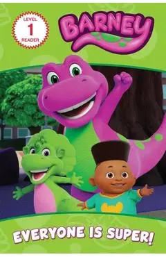 Barney: Everyone Is Super! - Orli Zuravicky