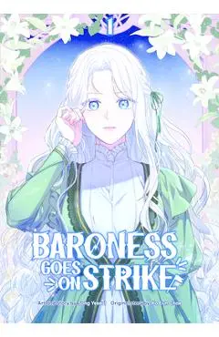 Baroness Goes on Strike: Regular Edition - Yeseul Song