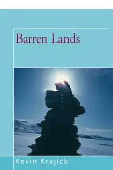 Barren Lands, Paperback/Kevin Krajick