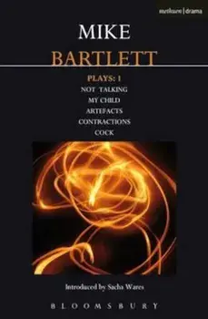 Bartlett Plays: 1, Paperback/Mike Bartlett