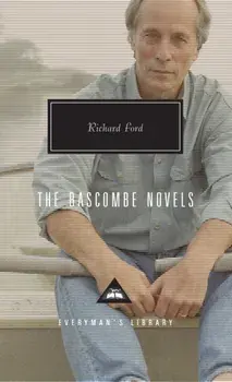 Bascombe Novels, Hardback/Richard Ford