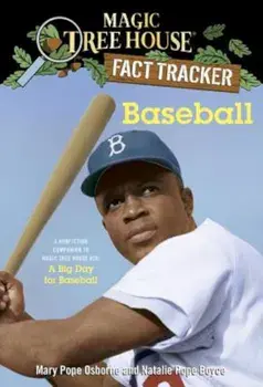 Baseball: A Nonfiction Companion to Magic Tree House '29: A Big Day for Baseball, Paperback/Mary Pope Osborne