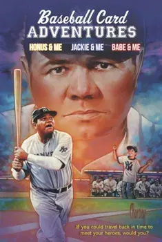 Baseball Card Adventures 3-Book Box Set: Honus & Me, Jackie & Me, Babe & Me, Paperback/Dan Gutman