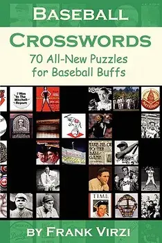 Baseball Crosswords: 70 All-New Puzzles for Baseball Buffs, Paperback/Frank Virzi
