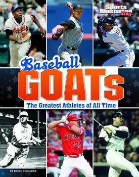 Baseball Goats: The Greatest Athletes of All Time, Paperback/Bruce Berglund