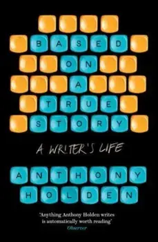 Based on a True Story, Paperback/***