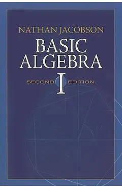 Basic Algebra I - Nathan Jacobson