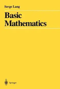 Basic Mathematics, Paperback/Serge Lang