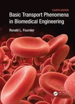 Basic Transport Phenomena in Biomedical Engineering. 4 ed, Paperback/***