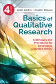 Basics of Qualitative Research. Techniques and Procedures for Developing Grounded Theory, Paperback/Anselm C. Strauss