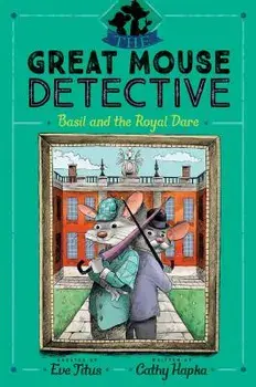 Basil and the Royal Dare, Hardcover/Eve Titus