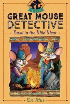 Basil in the Wild West, Paperback/Eve Titus