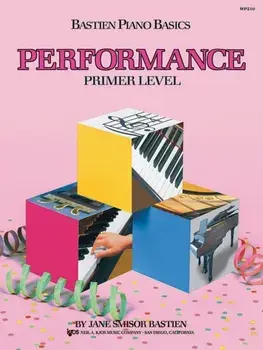 Bastien Piano Basics: Performance Primer, Sheet Map/Jane Bastien