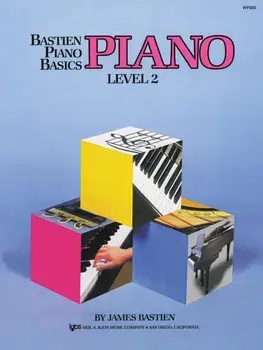 Bastien Piano Basics: Piano Level 2, Sheet Map/James Bastien