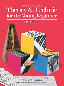 Bastien Theory & Technic Young Beginner Primer B, Sheet Map/James Bastien