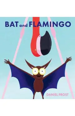 Bat and Flamingo - Daniel Frost