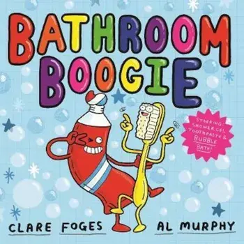 Bathroom Boogie, Paperback/Clare Foges