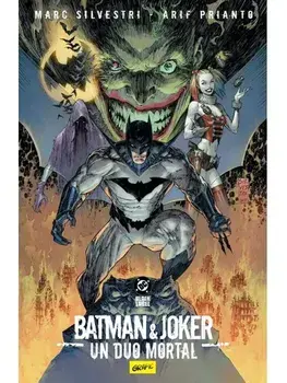 Batman & Joker. Un duo mortal/Arif Prianto