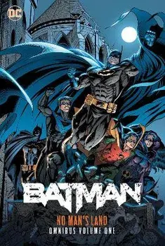 Batman: No Man's Land Omnibus Vol. 1, Hardcover/Dennis O'Neil