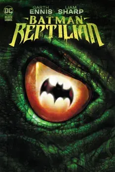 Batman: Reptilian, Paperback/Liam Sharp