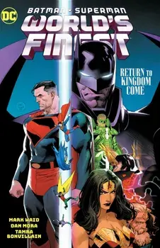 Batman/Superman: World's Finest Vol. 4: Return to Kingdom Come, Hardback/Dan Mora